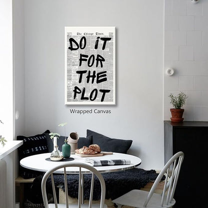 Enlaizhude Do It For The Plot Quote Poster, Vintage Black White Newspaper - Image 4
