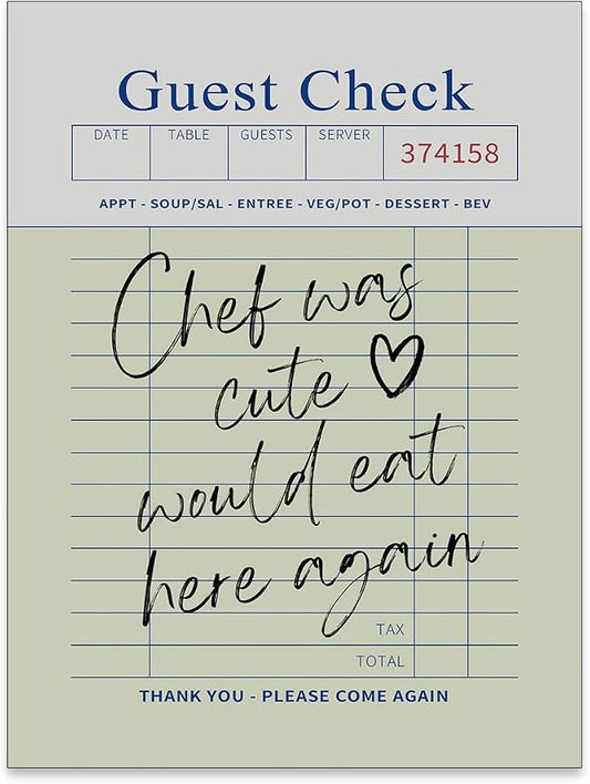 Trendy Kitchen Wall Art Guest Check Prints Chef Was Cute Would Eat Here Again by PDFI