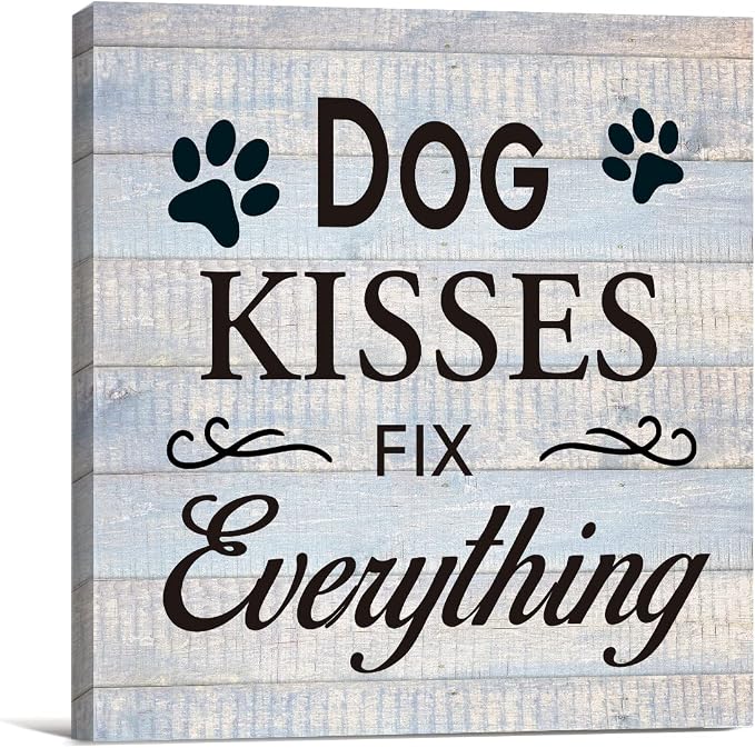 Funny Farmhouse Dog Canvas Wall Art Decor Dog Kisses Fix Everything Rustic Sign by VAHATAN