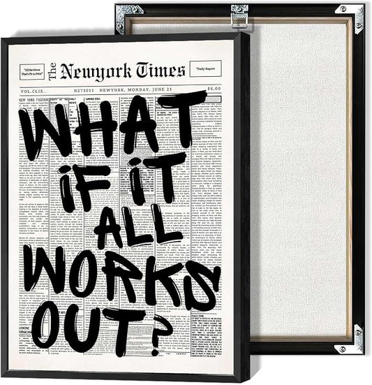 Retro Black And White Newspaper Poster What If It All Works Out Canvas Wall Art by Drimiler