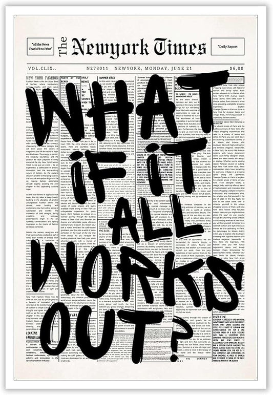 Drimiler Retro Black And White Newspaper Poster What If It All Works Out Canvas by Drimiler