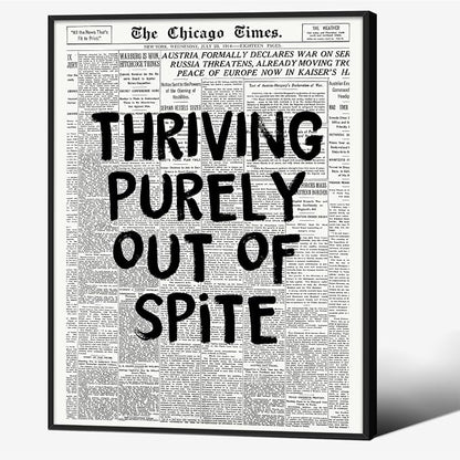 Black And White Newspaper Poster Fashion Fun Motivational Quote Wall Art by Unknown